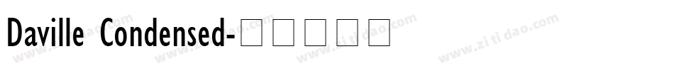 Daville Condensed字体转换